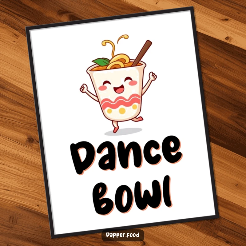 Funny poster of a smiling ramen cup character dancing joyfully with chopsticks, adding whimsical charm.
