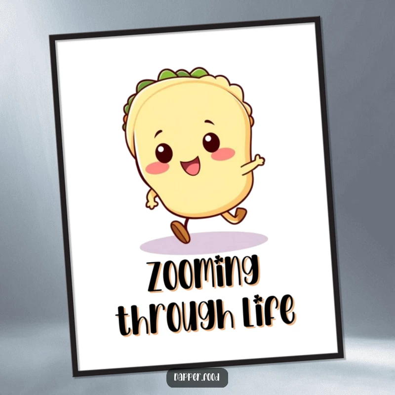 Funny Kawaii taco poster depicting a cute taco character with small legs in a high-speed running motion.