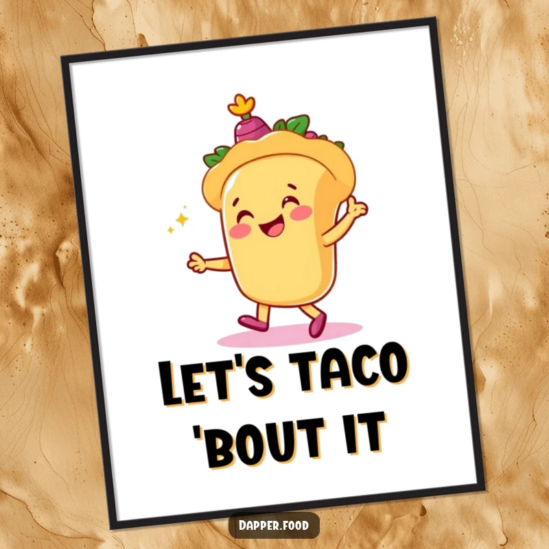 Funny Free Printable Wall Art: A smiling taco character joyfully dancing with tiny castanets. Festive downloadable decor.