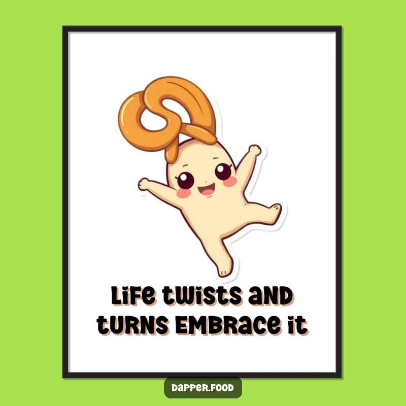 Funny Printable Wall Art: Pretzel Cartwheel Bliss Free Downloadable Art!