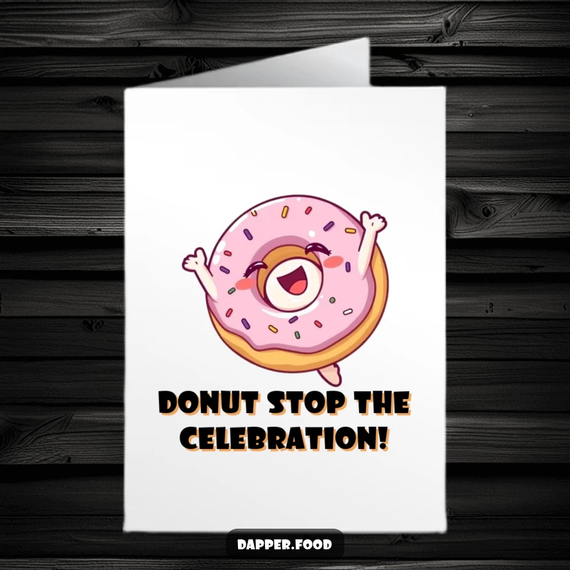 Funny Free Printable Birthday Card: Delighted donut character with sprinkles doing a mid-air flip. A sweet, downloadable wish.