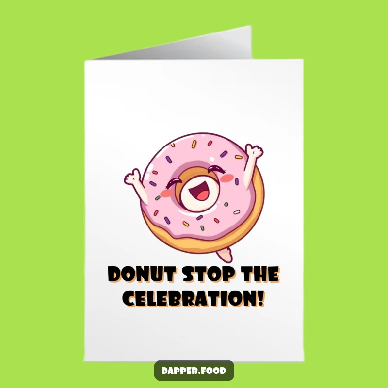 Free Printable Birthday Donut Card: Funny Flipping Treat Downloadable Gift