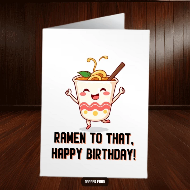 Funny Free Printable Birthday Card: A smiling ramen cup character joyfully dancing, using chopsticks as partners in a lively celebration.