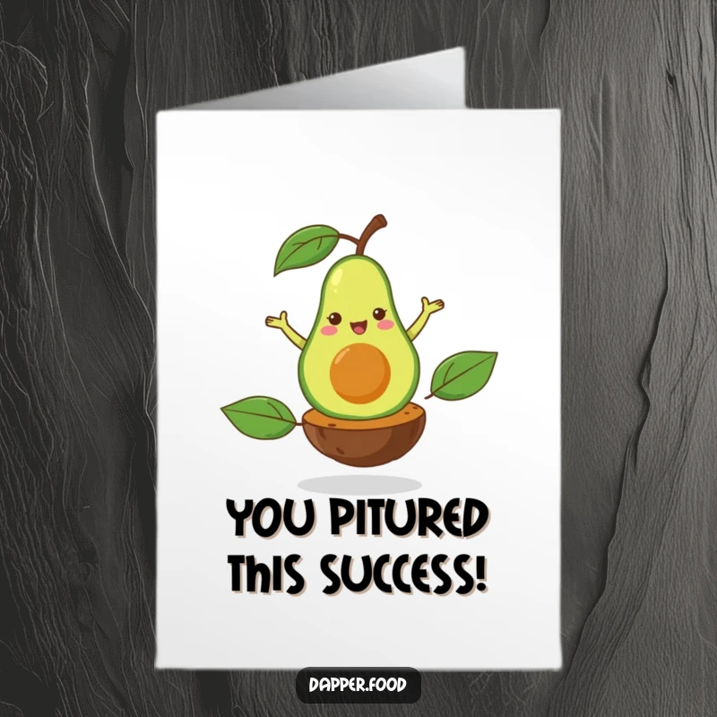 Funny free printable congratulations card showing a delighted avocado executing a graceful pirouette on its seed.