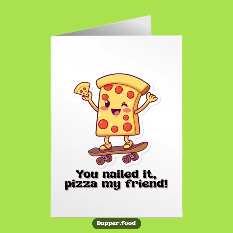 Free Printable Congrats Card: Awesome Pizza Skater, Fun Downloadable for Any Achievement