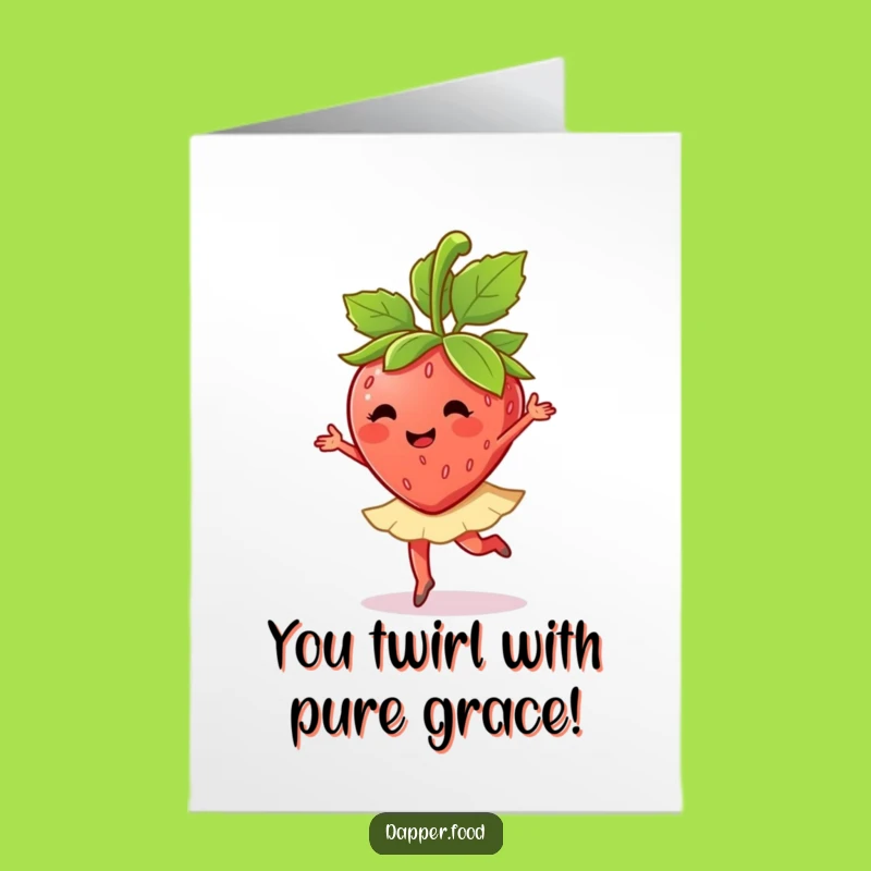 Free Printable Congrats Card: Dancing Strawberry Ballet Twirl Downloadable