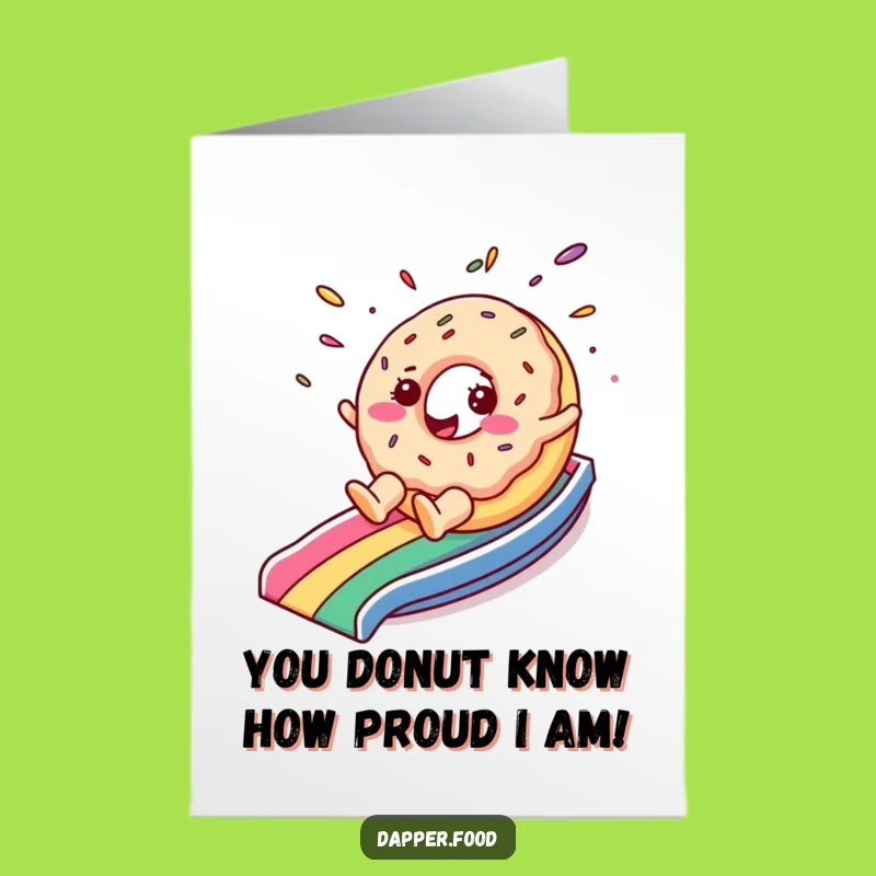 Free Printable Congrats Card: Donut Rainbow Slide, Funny Downloadable Sweet Success