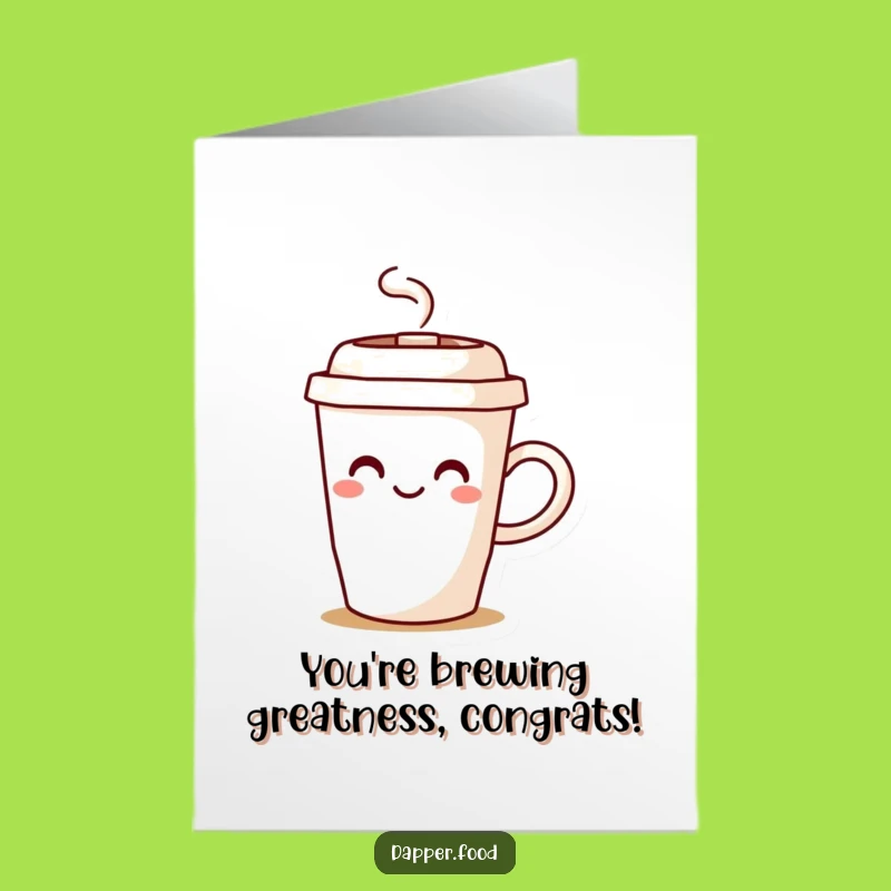 Free Printable Congrats Card: Joyful Coffee Cup Steam, Exciting Downloadable Greeting, Fun DIY Gift