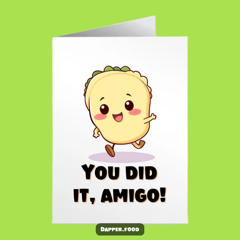 Free Printable Congrats Card: Kawaii Taco Running with Joy, Humorous Downloadable Gift for Any Occasion