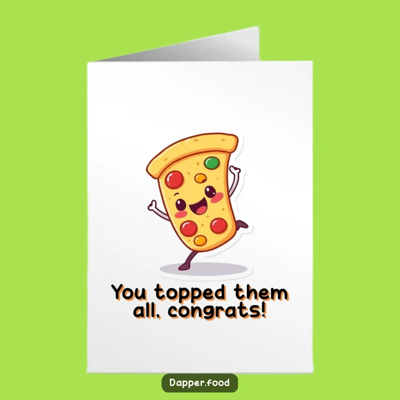 Free Printable Congrats Card: Pizza Cartwheel Wobble, Funny Downloadable Success
