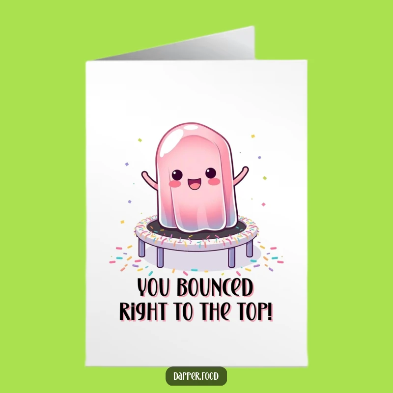 Free Printable Jelly Congrats Card: Funny Bouncing Jelly & Sprinkles Downloadable Greeting