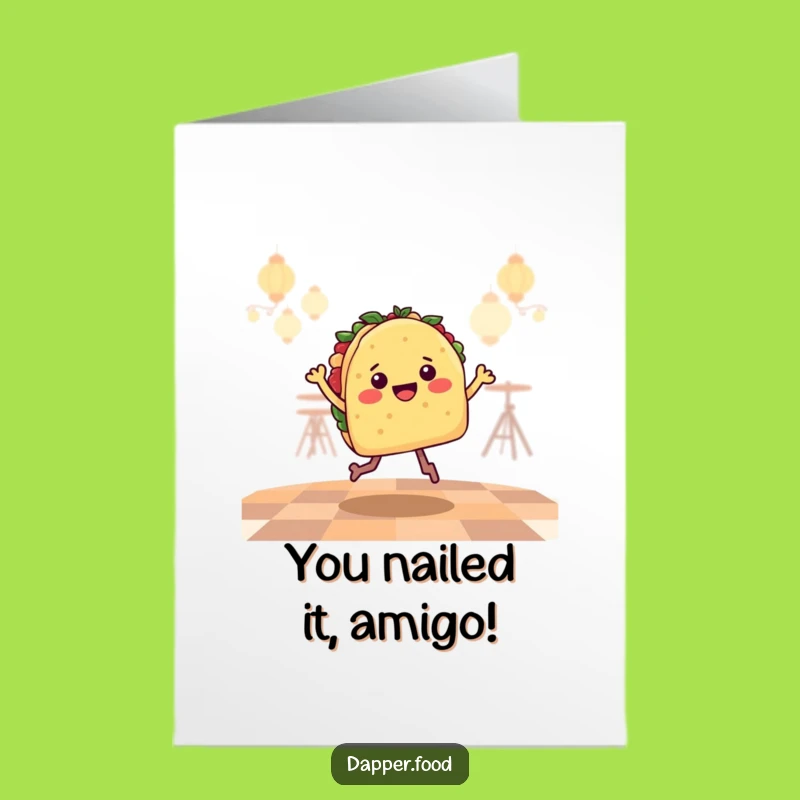 Free Printable Taco Congrats Card: Funny Fiesta Dance Downloadable Gift