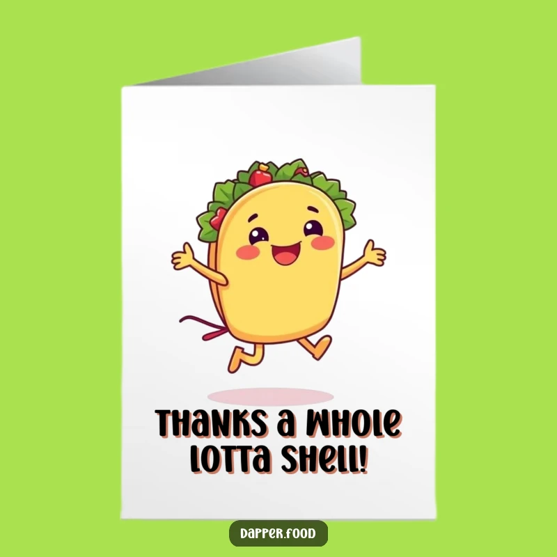 Free Printable Funny Taco Thank You Card - Jumping Shell Design, DIY Downloadable Gratitude!