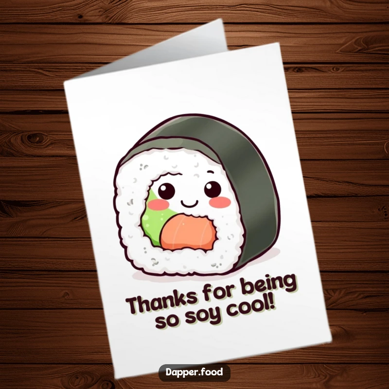 Funny Free Printable Thank You Card: A smiling sushi roll character happily rolling to convey profound thanks.