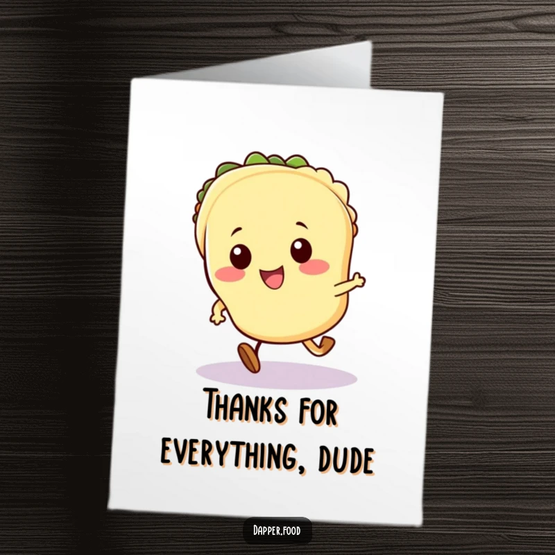 Funny Free Printable Thank You Card: A cute Kawaii taco with tiny legs running energetically, conveying heartfelt thanks with speed and joy.