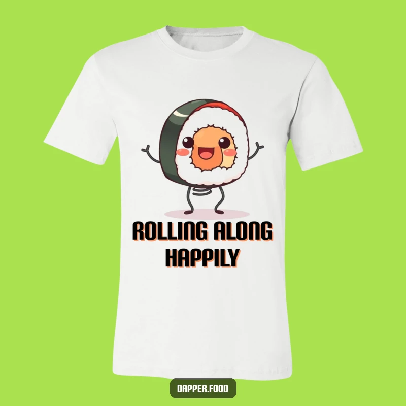 Funny Sushi Roll T-Shirt: Bounce with Joy, Perfect Foodie Gift