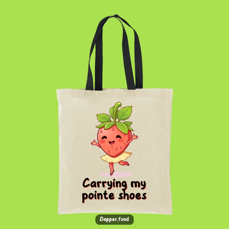 Funny Strawberry Ballet Twirl Tote Bag: Carry Your Dance Essentials